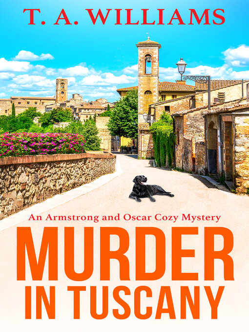 Title details for Murder in Tuscany by T A Williams - Wait list